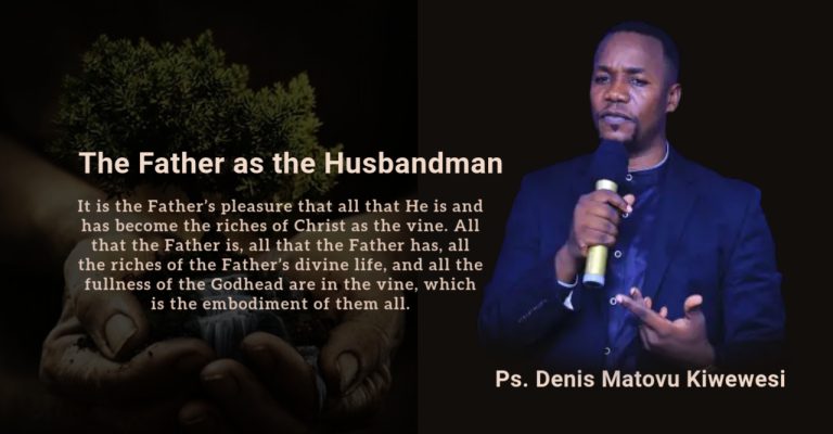 The Father as the Husbandman