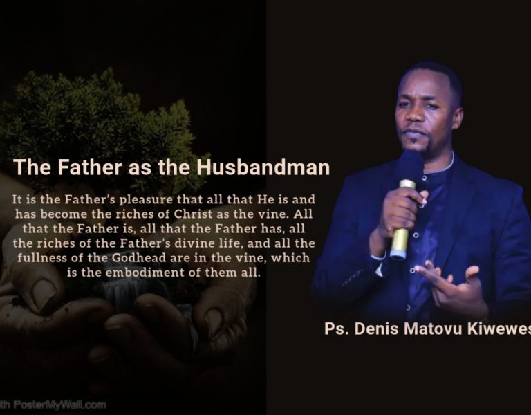 The Father as the Husbandman