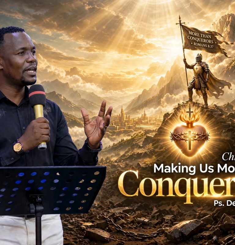 Christ’s Love Making  Us More Than Conquerors