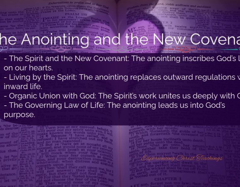 Devotional 189: The Anointing and the New Covenant