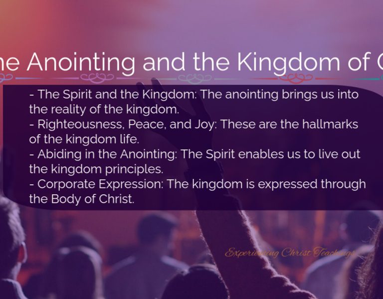 Devotional 190: The Anointing and the Kingdom of God