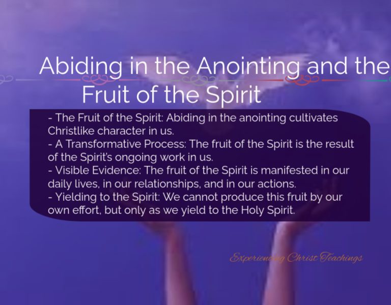 Devotional 194: Abiding in the Anointing and the Fruit of the Spirit