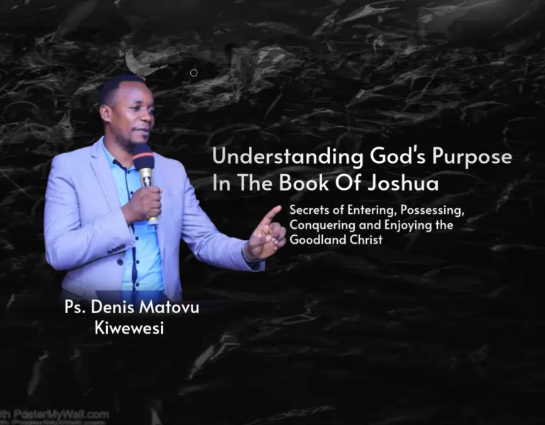 Understanding God’s Purpose In The Book Of Joshua