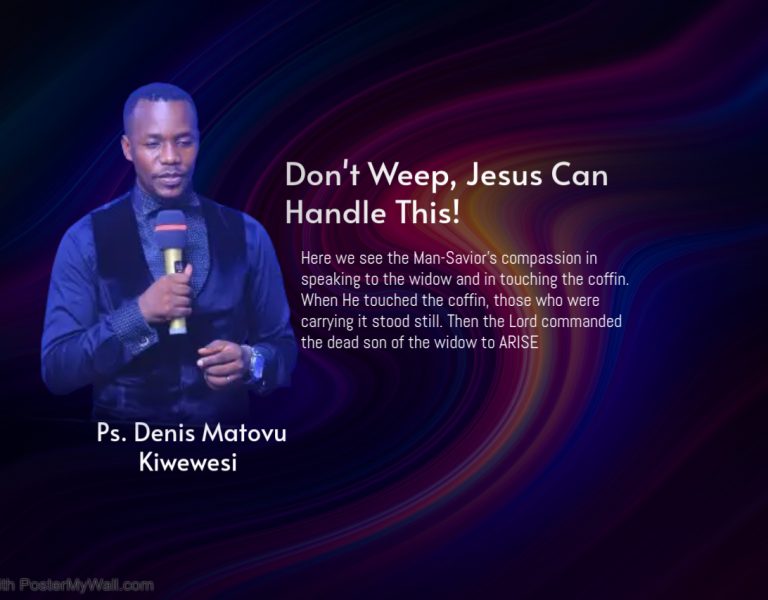 Don’t Weep, Jesus Can Handle This!