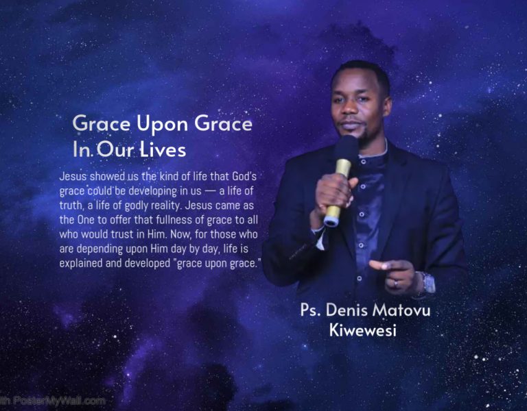 Grace Upon Grace In Our Lives
