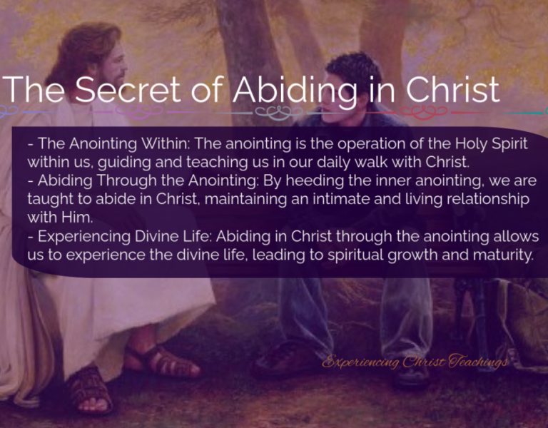 Devotional 210: The Secret of Abiding in Christ