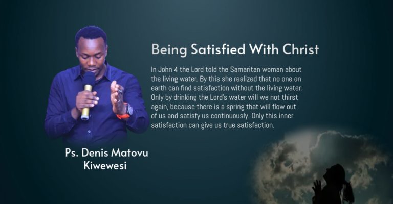Being Satisfied With Christ
