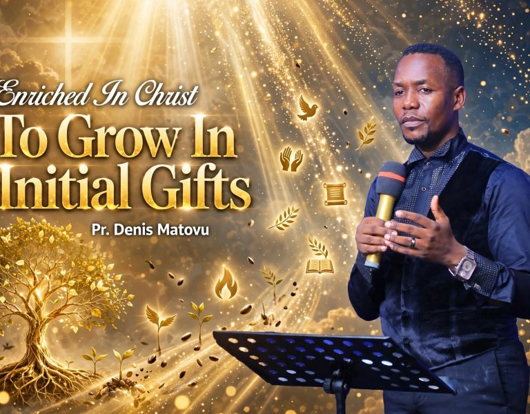 Enriched In Christ To Grow In Initial Gifts