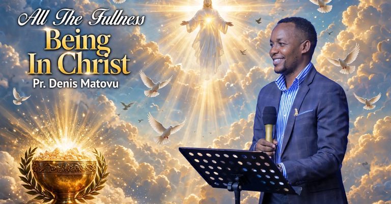 All The Fullness Being In Christ