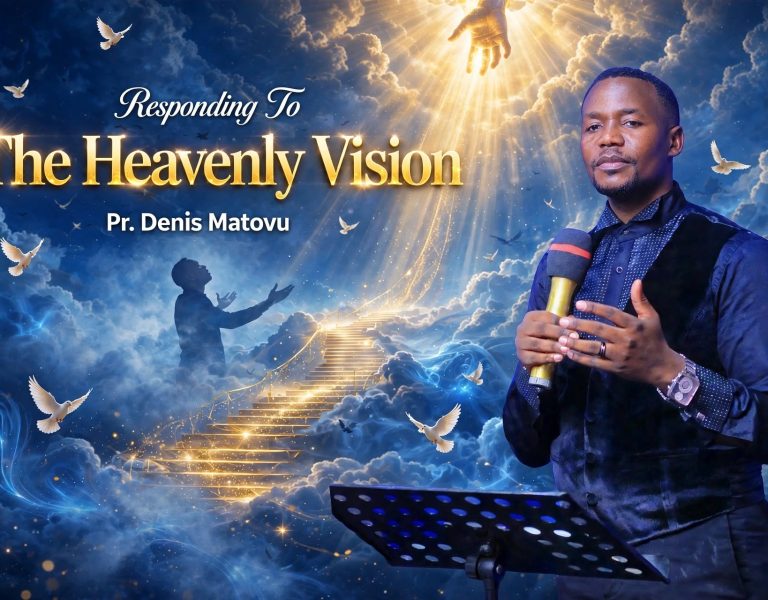 Responding To The Heavenly Vision