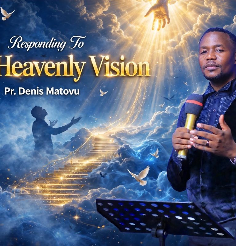 Responding To The Heavenly Vision