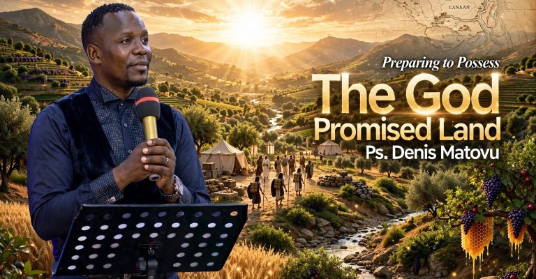 Preparing to Possess the God Promised Land