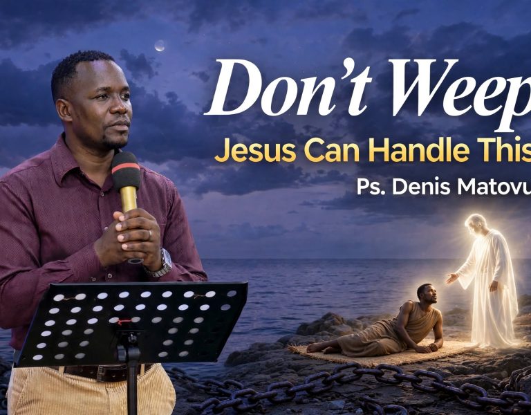 Don’t Weep, Jesus Can Handle This!