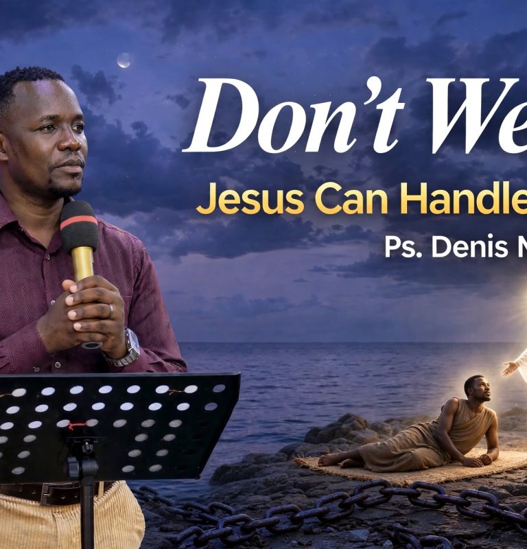 Don’t Weep, Jesus Can Handle This!