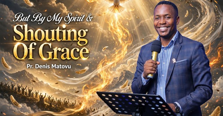 But By My Spirit & Shouting Of Grace
