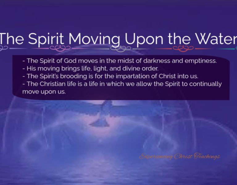 Devotional 220: The Spirit Moving Upon the Waters