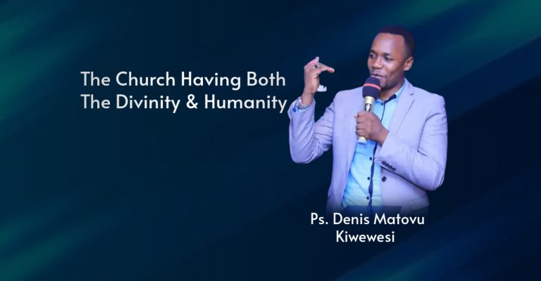 The Church Having Both The Divinity & Humanity