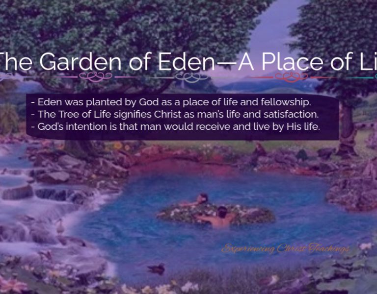 Devotional 236: The Garden of Eden—A Place of Life
