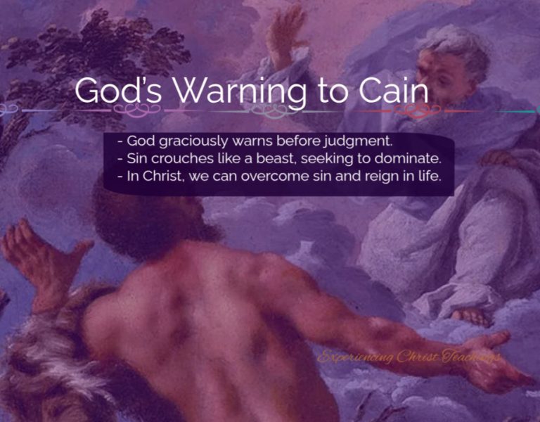 Devotional 251: God’s Warning to Cain