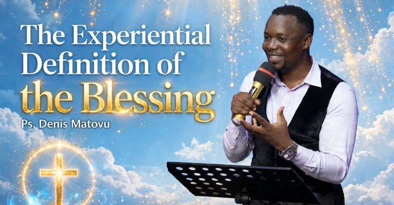 The Experiential Definition of the Blessing