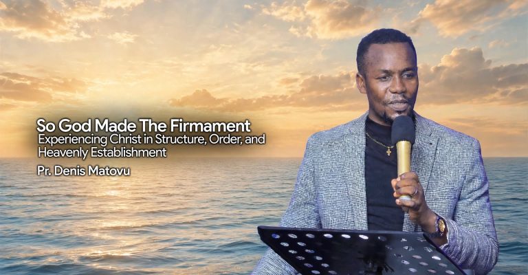 So God Made The Firmament