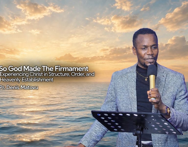 So God Made The Firmament