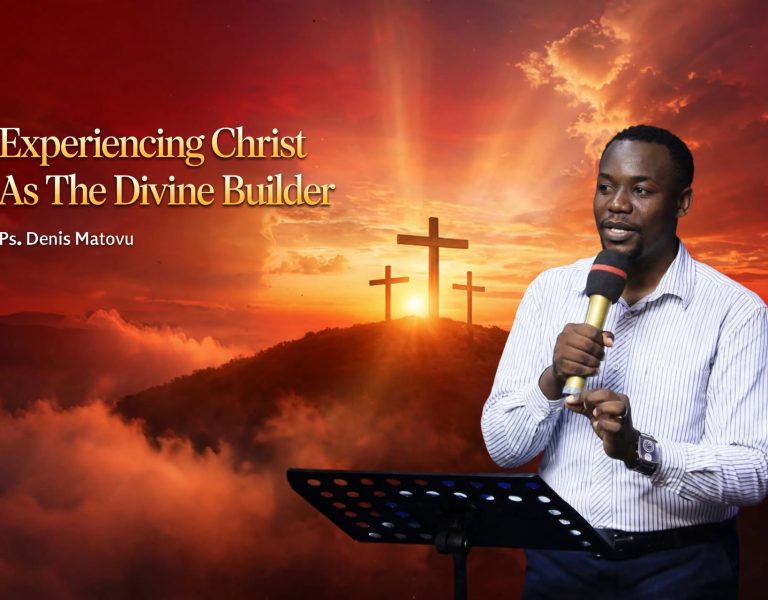 Experiencing Christ as the Divine Builder